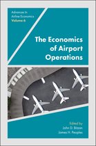 Advances in Airline Economics-The Economics of Airport Operations