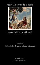 Letras Hispánicas - Los cabellos de Absalón