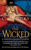 Vampire Huntress Legend Series - The Wicked