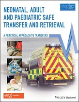Advanced Life Support Group - Neonatal, Adult and Paediatric Safe Transfer and Retrieval