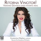 Veronika Dzhioeva, Kaunas City Symphony Orchestra, Constantine Orbelian - Ritorna Vincitor ! (CD)