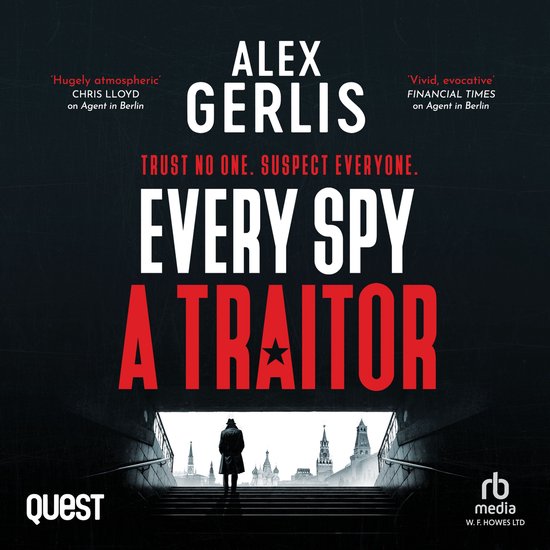 Every Spy A Traitor - cover