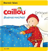 Caillou's Essentials- Caillou: Buenas noches!