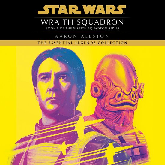 Wraith Squadron: Star Wars Legends (Wraith Squadron) - cover