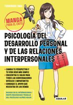 Manga para el éxito 1 - Manga para el éxito 1 - Psicología del desarrollo personal y de las relaciones interpersonales