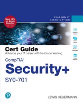 Certification Guide - CompTIA Security SY0-701 Cert Guide