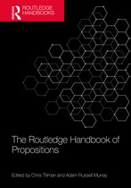 Routledge Handbooks in Philosophy-The Routledge Handbook of Propositions