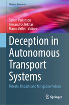 Wireless Networks- Deception in Autonomous Transport Systems