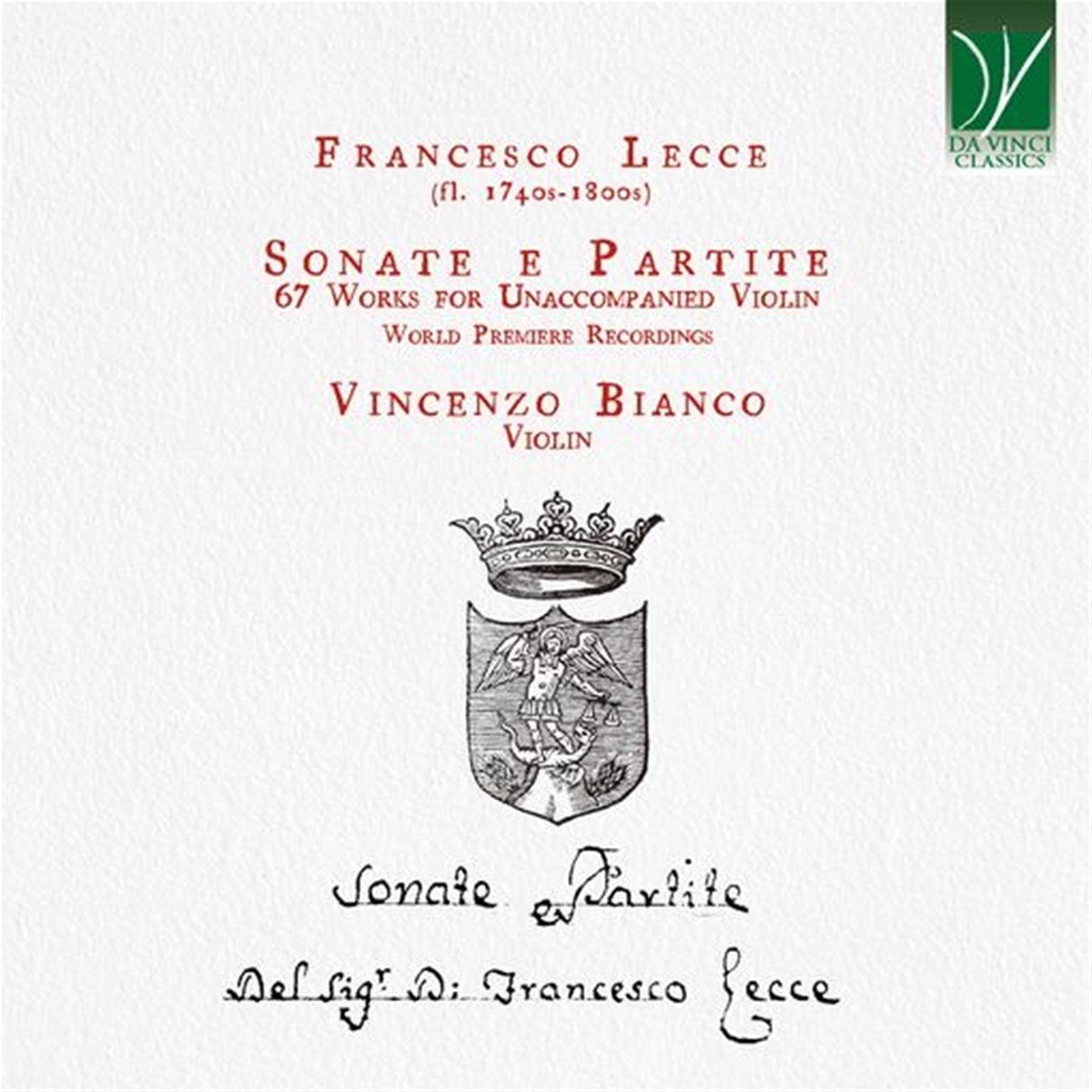 Vincenzo Bianco - Francesco Lecce: Sonate E Partite (67 Works For Unaccompanied Violin) (2 CD)