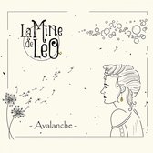 La Mine De Léo - Avalanche (CD)