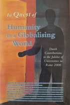 In quest of humanity in a globalising world