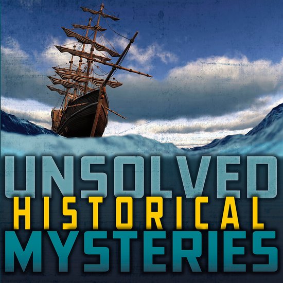 Unsolved Historical Mysteries - cover