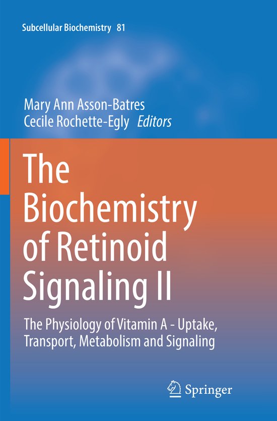 Subcellular Biochemistry81-The Biochemistry of Retinoid Sign ... - cover
