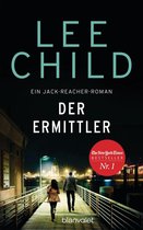 Die-Jack-Reacher-Romane 21 - Der Ermittler