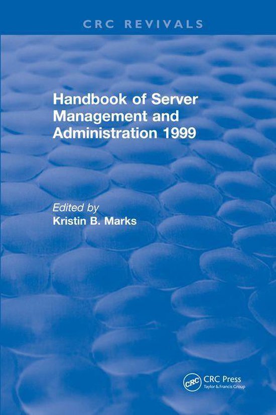 Handbook of Server Management and Administration - cover