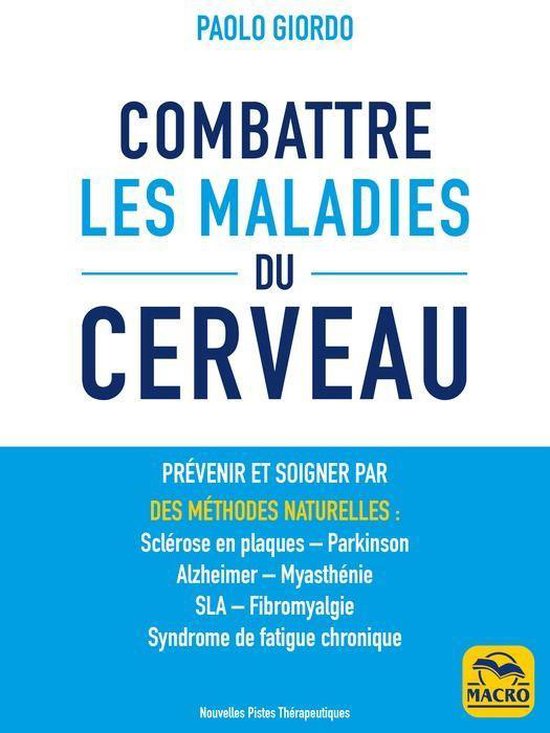 Nouvelles Pistes Thérapeutiques - Combattre les Maladies du ... - cover