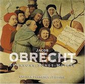 Chansons / Songs / Motets