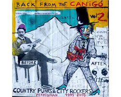 Various Artists - Back From The Canigo 2 (1999-2010) (2 LP)