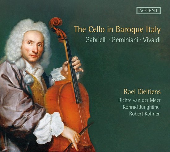 Roel Dieltiens, Richte Van Der Meer, Konrad Junghänel, Robert Kohnen - The Cello In Baroque Italy (2 CD)