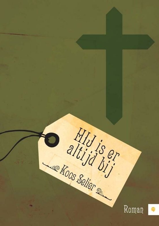 9789048418114 - Hij Is Er Altijd Bij