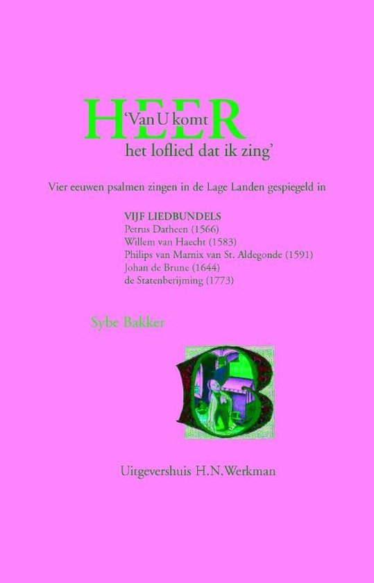 Cover van het boek ''Van U komt, HEER, het loflied dat ik zing'' van Sybe Bakker