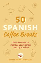 50 Spanish Coffee Breaks
