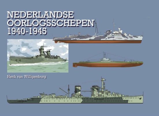Nederlandse oorlogsschepen 1940-1945