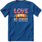 Love Has No Gnder | Pride T-Shirt | Grappig LHBTIQ+ / LGBTQ / Gay / Homo / Lesbi Cadeau Shirt | Dames - Heren - Unisex | Tshirt Kleding Kado | - Donker Blauw - XXL