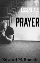 The Essentials of Prayer