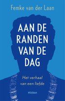 Aan de randen van de dag