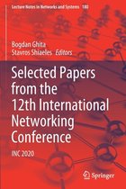 Selected Papers from the 12th International Networking Conference