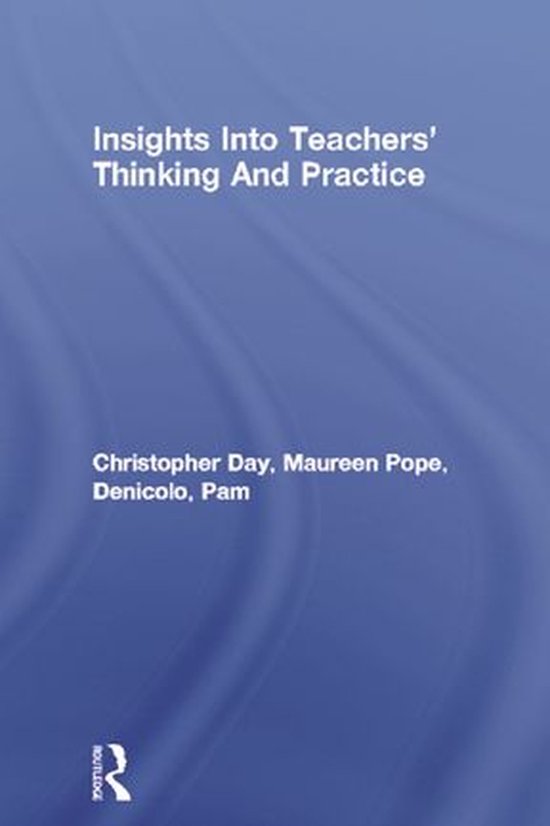 Insights Into Teachers' Thinking And Practice - cover