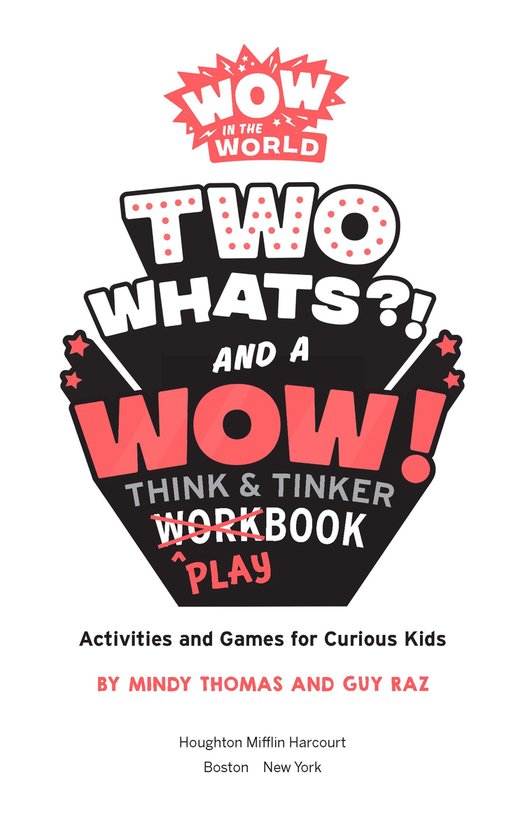 Wow in the World - Wow in the World: Two Whats?! and a Wow!  ... - cover