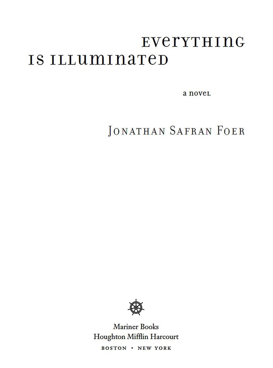 Everything Is Illuminated (ebook), Jonathan Safran Foer | 9780547523781 |  Boeken | bol.com