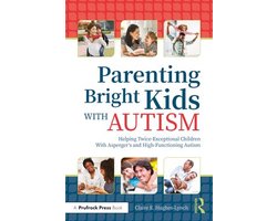 Parenting Bright Kids With Autism