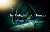 The Enlightened Human