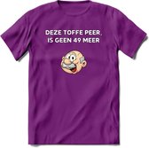 Deze toffe peer is geen 49 meer T-Shirt | Grappig Abraham 50 Jaar Verjaardag Kleding Cadeau | Dames – Heren - Paars - XXL