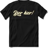 Bier Hier! T-Shirt | Bier Kleding | Feest | Drank | Grappig Verjaardag Cadeau | - Zwart - M