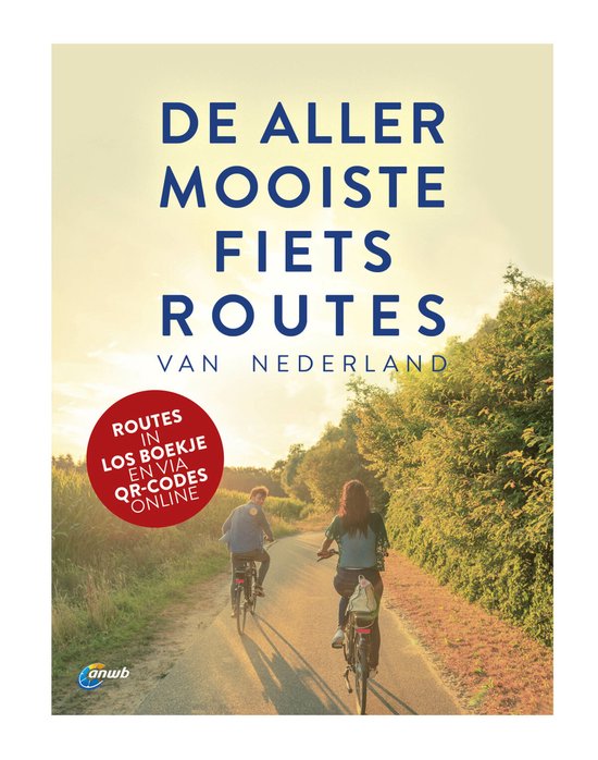 Allermooiste fietsroutes van Nederland – boek – ANWB