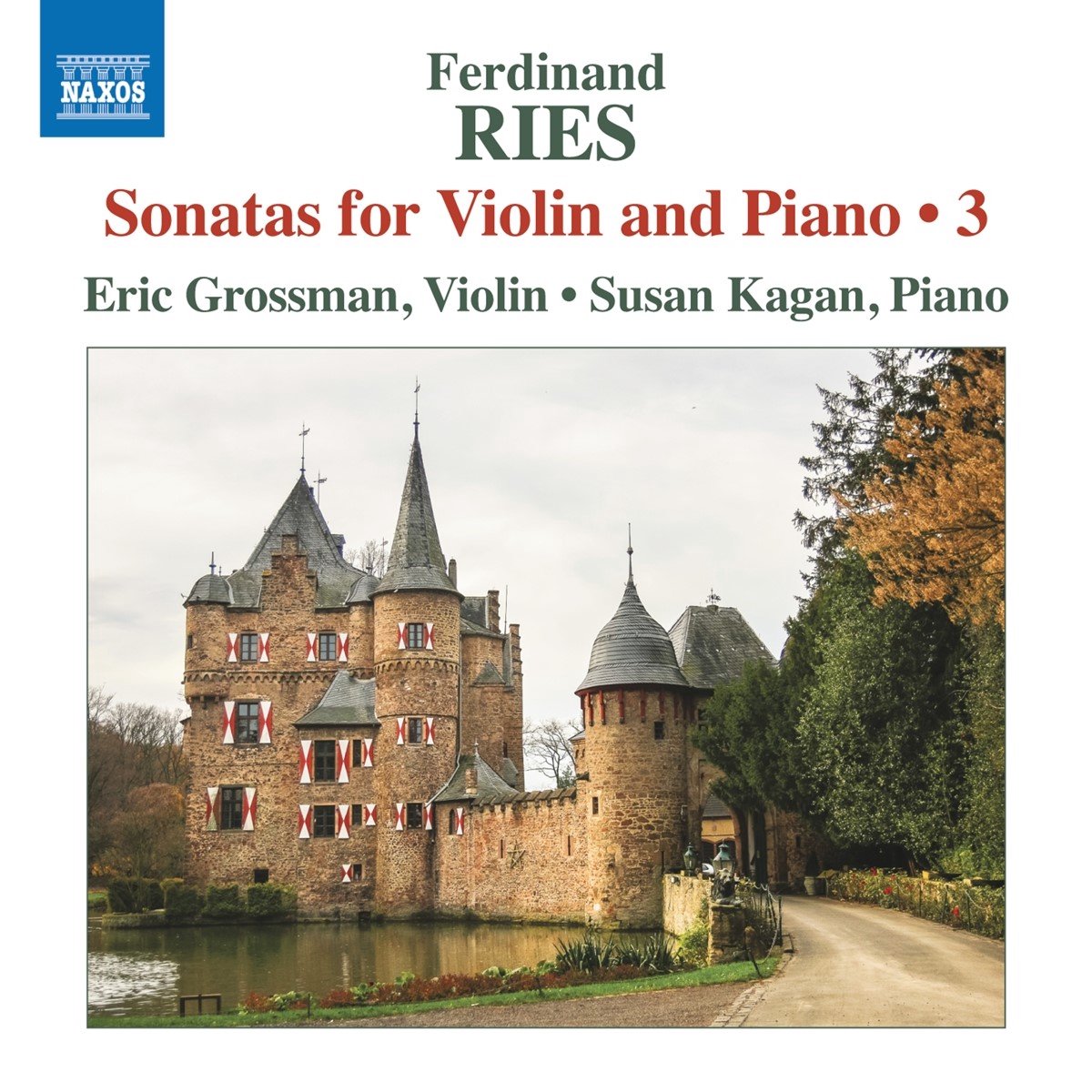 Eric Grossman, Susan Kagan - Ries: Sonatas For Violin And Piano, Vol. 3 (CD)