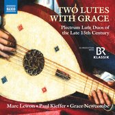 Paul Kieffer - Grace Newcombe - Marc Lewon - Two Lutes With Grace (CD)