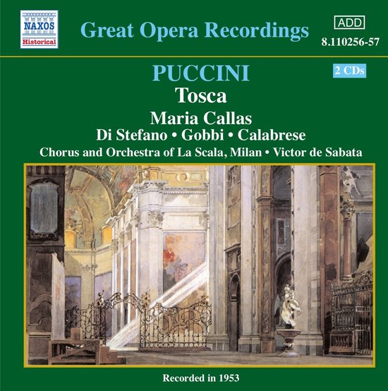 Maria Callas, Giuseppe Di Stefano, Tito Gobbi - Puccini: Tosca (2 CD) (Remastered)
