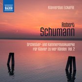 Klavierduo Eckerle - Schumann: Klavier Zu 4 Handen 2 (CD)