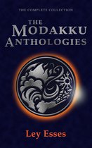 The Modakku Anthologies: The Complete Collection