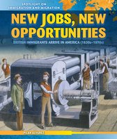 Spotlight On Immigration and Migration - New Jobs, New Opportunities