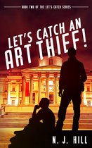 Let's Catch 2 - Let's Catch an Art Thief
