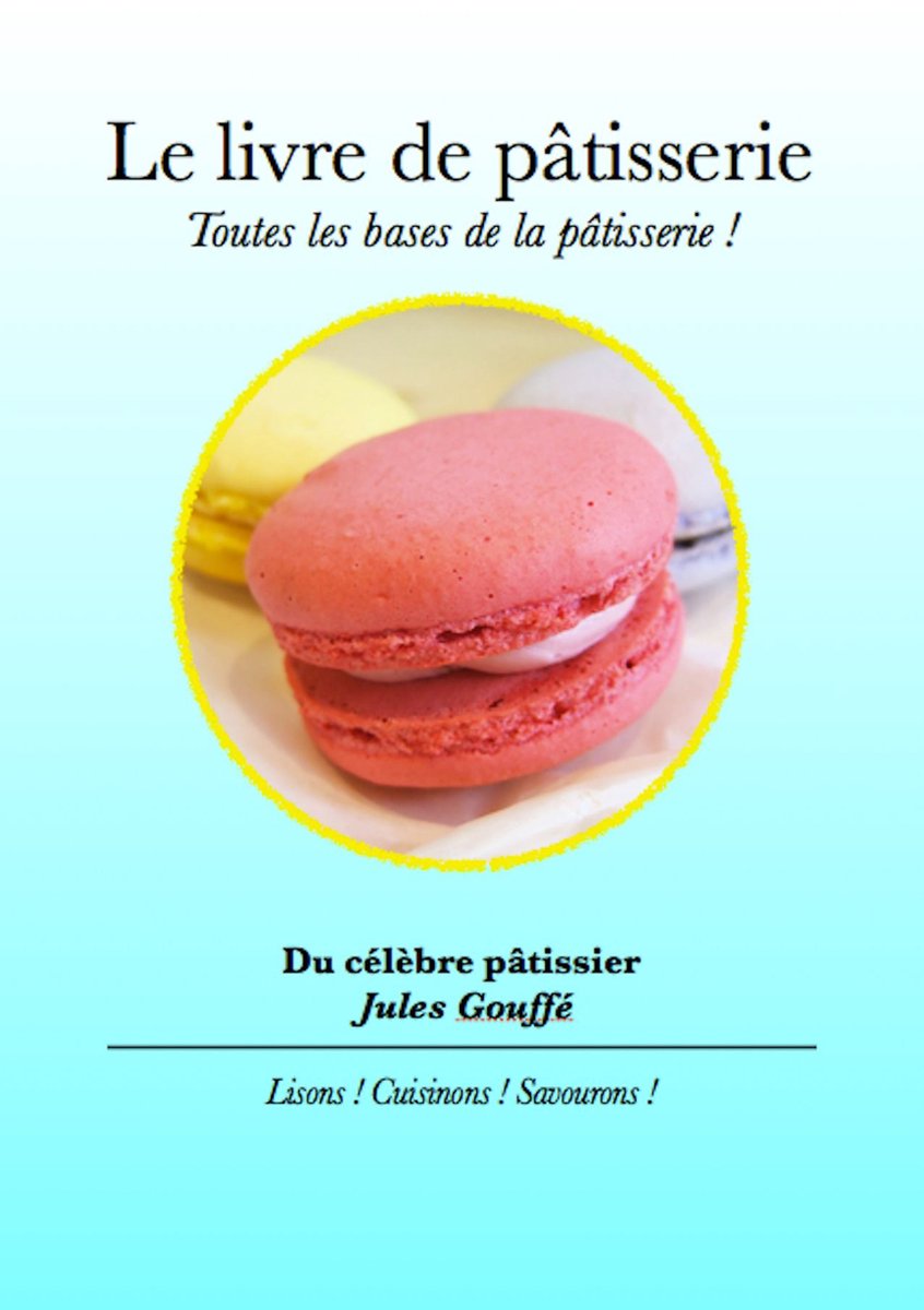 Le livre du pâtissier