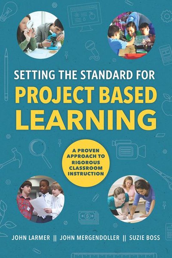 Setting the Standard for Project Based Learning - cover