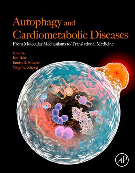 Autophagy and Cardiometabolic Diseases (ebook), Jun Ren, Md, Phd, Faha ...