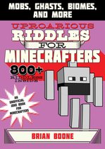 Jokes for Minecrafters - Uproarious Riddles for Minecrafters